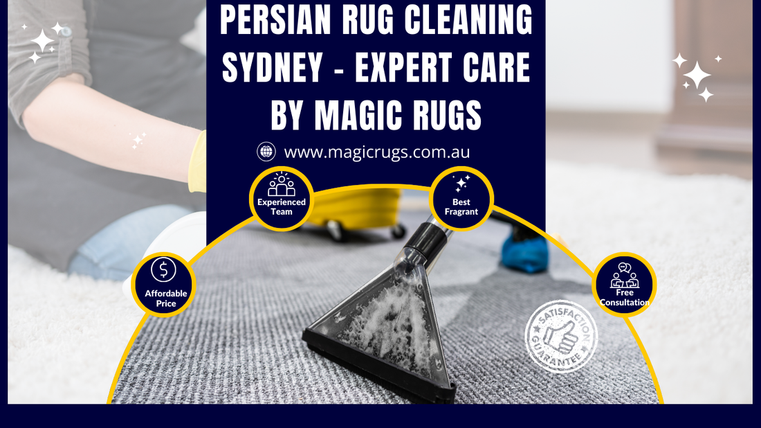 Persian Rug Cleaning Canberra – Expert Care by Magic Rugs