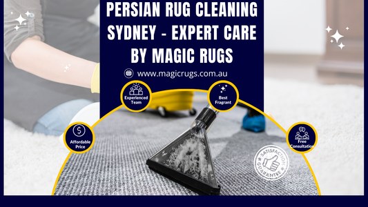 Persian Rug Cleaning Canberra – Expert Care by Magic Rugs