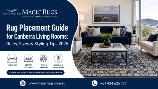 Rug Placement Guide for Canberra Living Rooms: Rules, Sizes & Styling Tips 2026