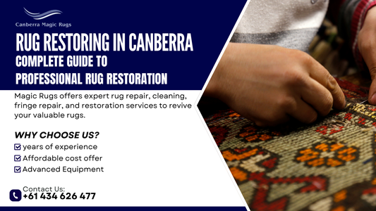 Rug Restoring in Canberra 