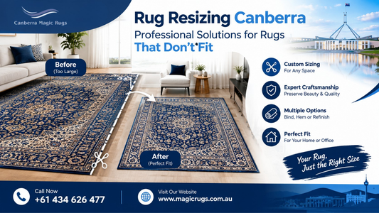Rug Resizing Canberra: Professional Solutions for Rugs That Don’t Fit
